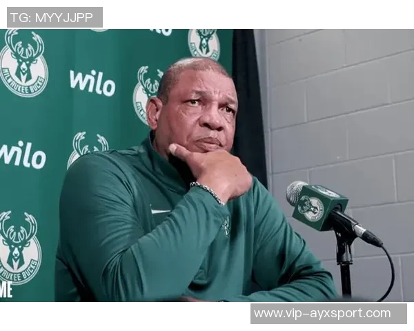 里弗斯强调字母缺席训练营为球队提供演练机会提升战术配合